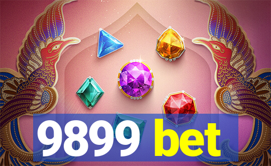 9899 bet